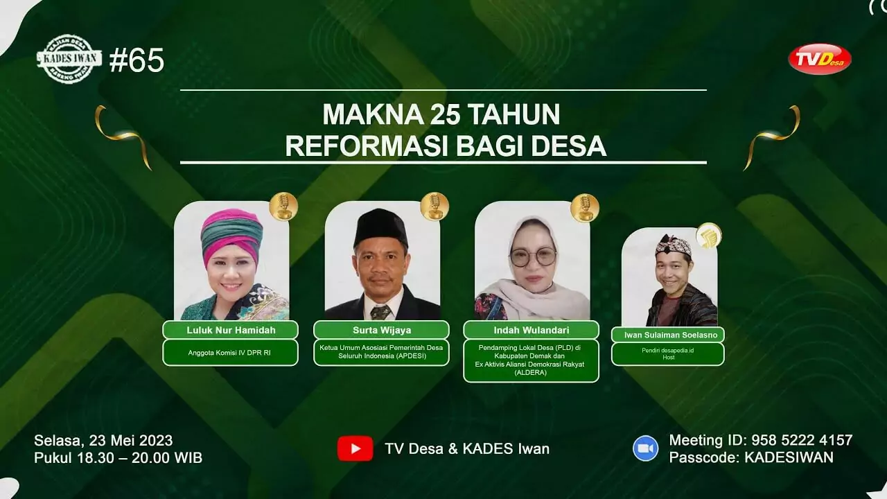 KADES Iwan - Makna 25 Tahun Reformasi bagi Desa