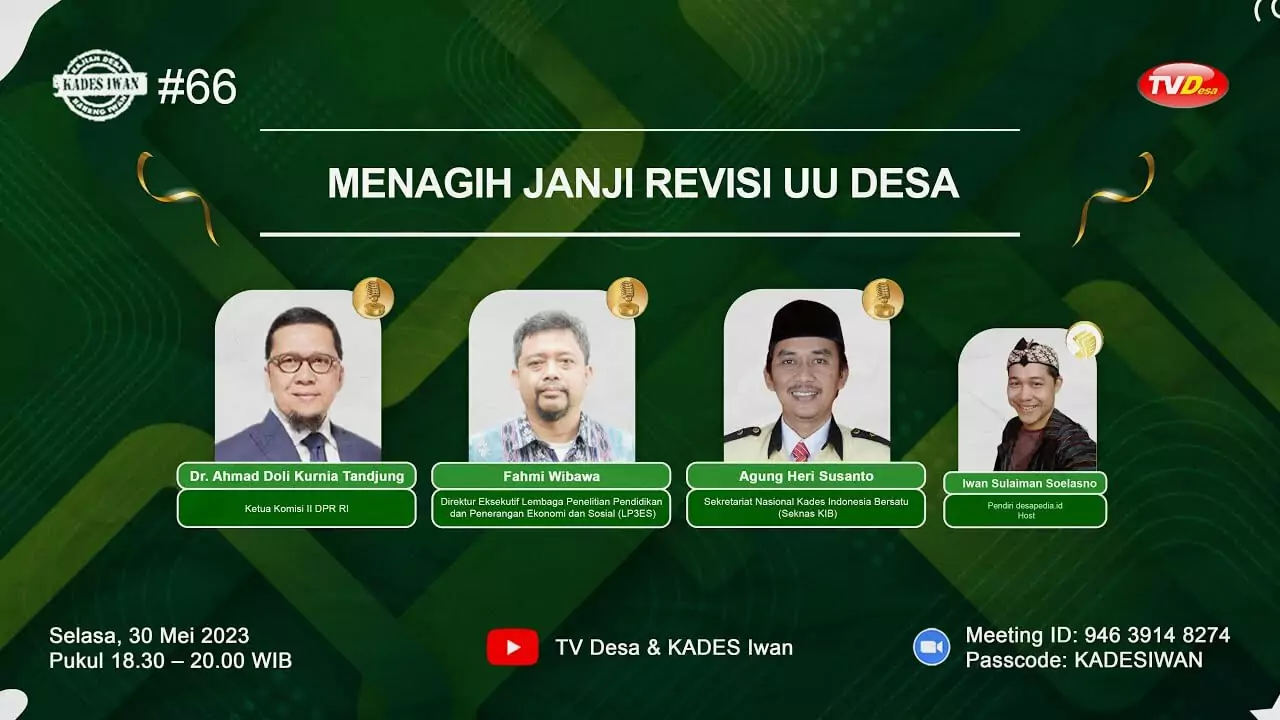 Desapedia.ID Menagih Janji Revisi UU Desa - KADES Iwan 66